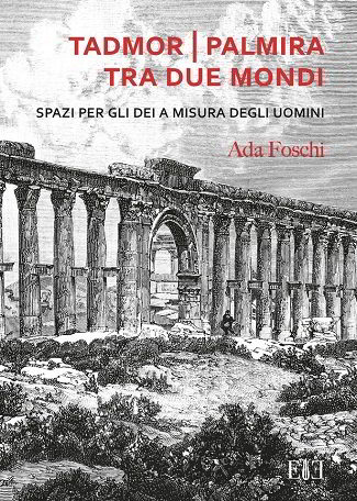 Tadmor | Palmira tra due mondi: recensione